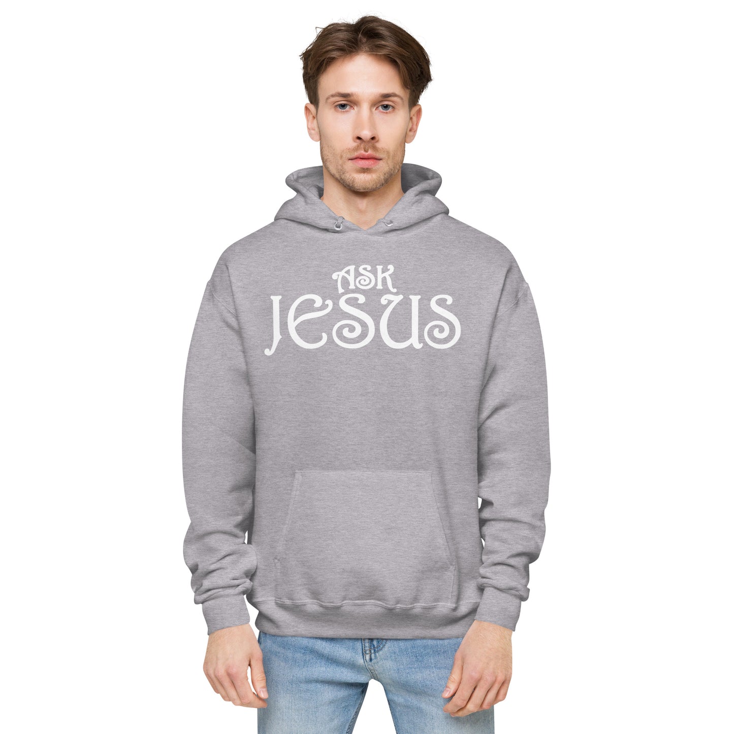 Ask Jesus Unisex Fleece Hoodie